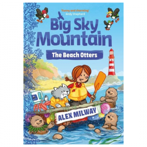 Big Sky Mountain Beach Otters Book Cover Alex Milway