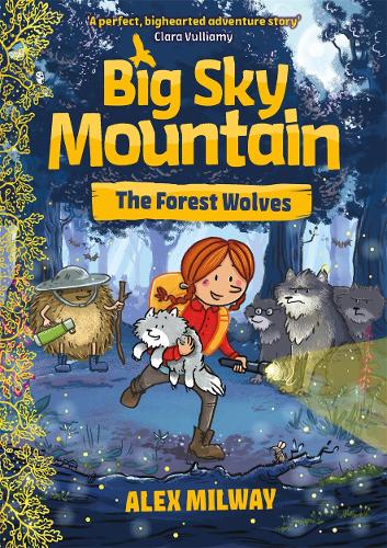 Alex Milway Big Sky Mountain Forest Wolves Book Cover